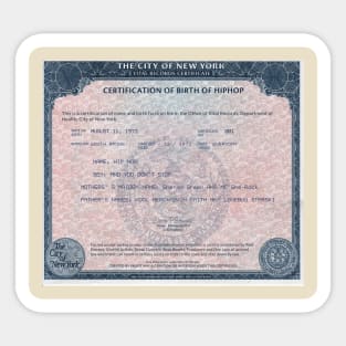 Birth Certificate of Hip Hop Sticker